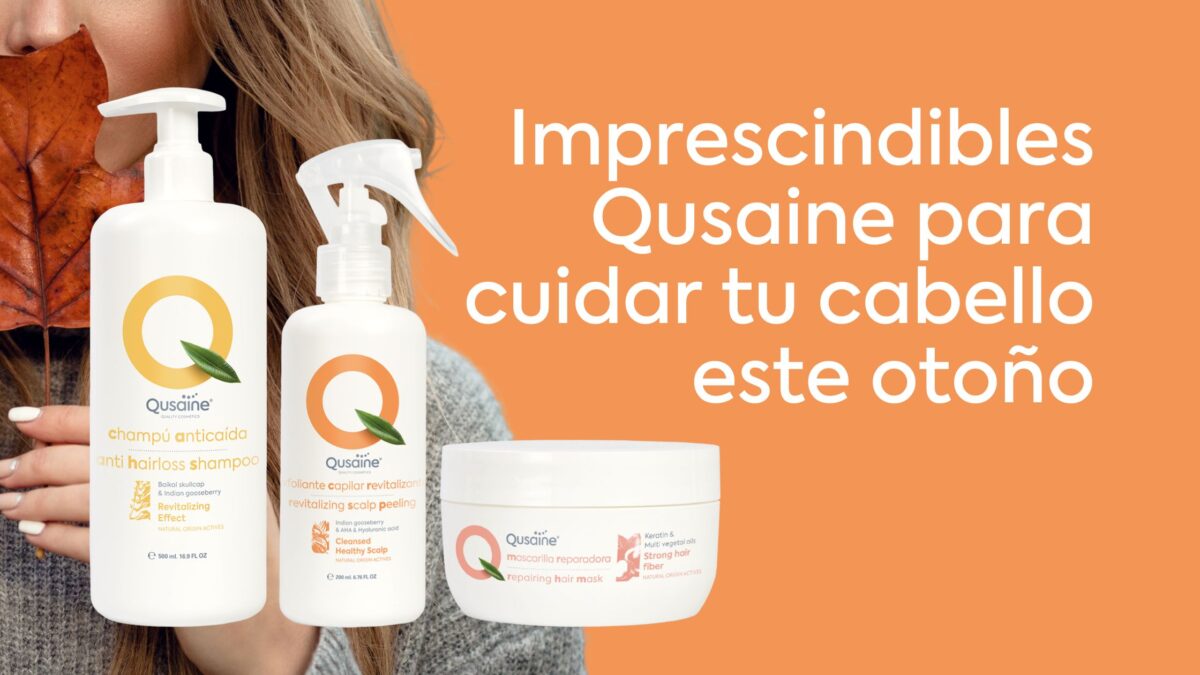 Productos Qusaine para cuidar tu cabello en otoño